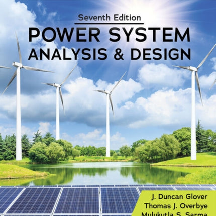 Power System Analysis and Design, SI Edition