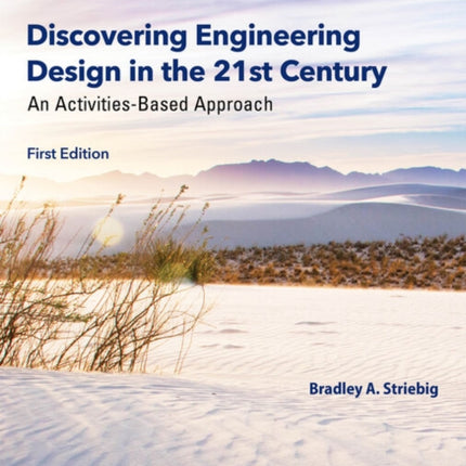 Discovering Engineering Design in the 21st Century: An Activities-Based Approach