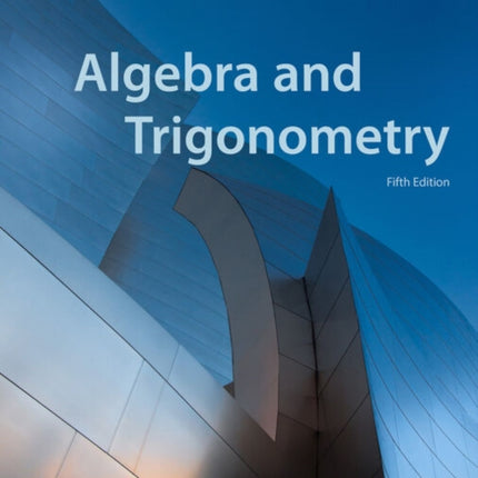 Algebra and Trigonometry