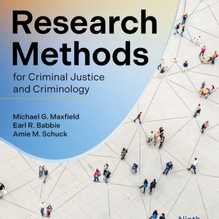 Research Methods for Criminal Justice and Criminology