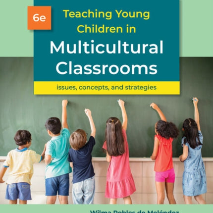 Teaching Young Children in Multicultural Classrooms: Issues, Concepts, and Strategies