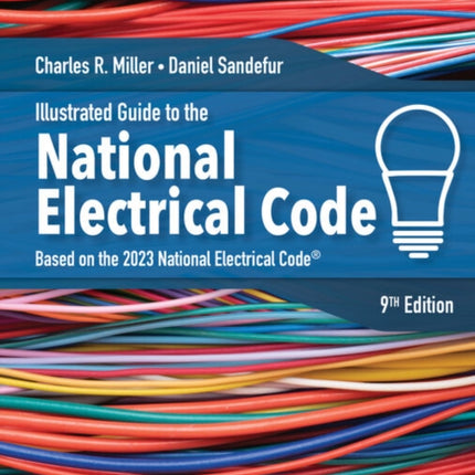 Illustrated Guide to the National Electrical Code