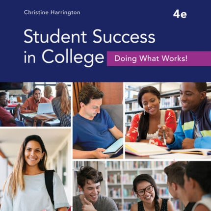 Student Success in College: Doing What Works!