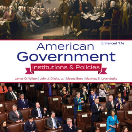 American Government: Institutions and Policies, Enhanced