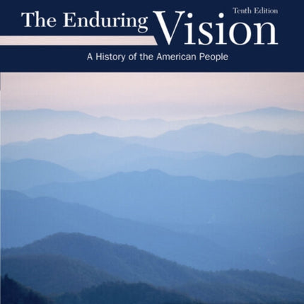 The Enduring Vision, Volume II: Since 1865