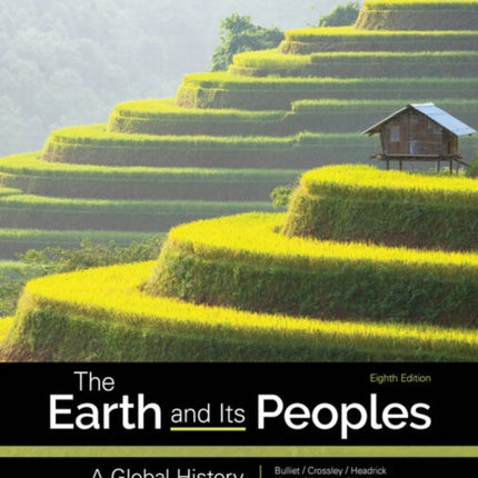 The Earth and Its Peoples: A Global History