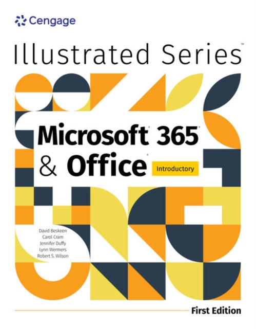 Illustrated MicrosoftÂ 365Â  OfficeÂ Introductory