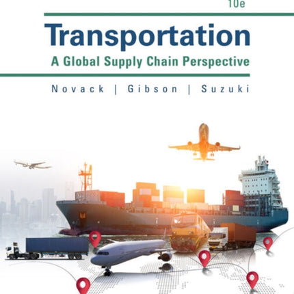 Transportation: A Global Supply Chain Perspective