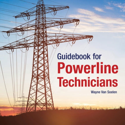 Guidebook for Powerline Technicians