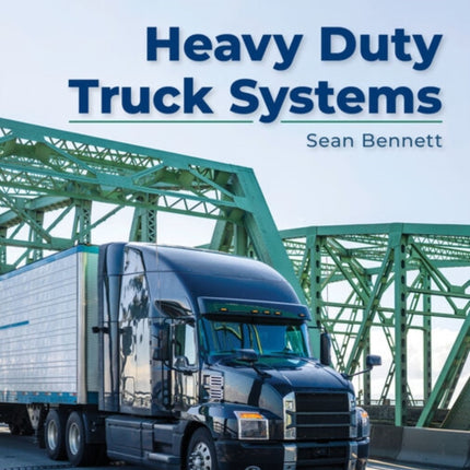 Student Workbook for Bennetts Heavy Duty Truck