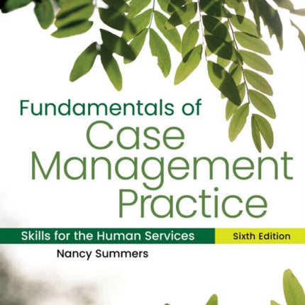 Fundamentals of Case Management Practice