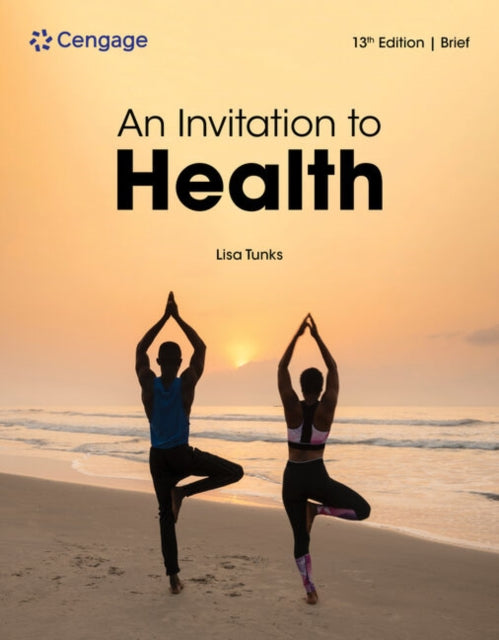 An Invitation to Health Brief Edition