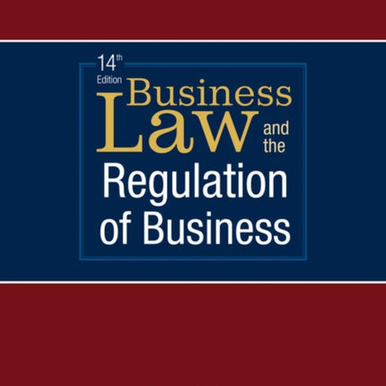 Business Law and the Regulation of Business