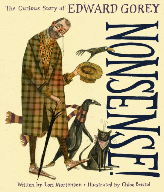 Nonsense! the Curious Story of Edward Gorey