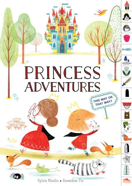 Princess Adventures: This Way or That Way? (Tabbed Find Your Way Picture Book)