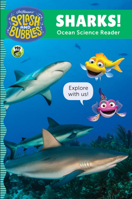 Splash and Bubbles: Sharks!