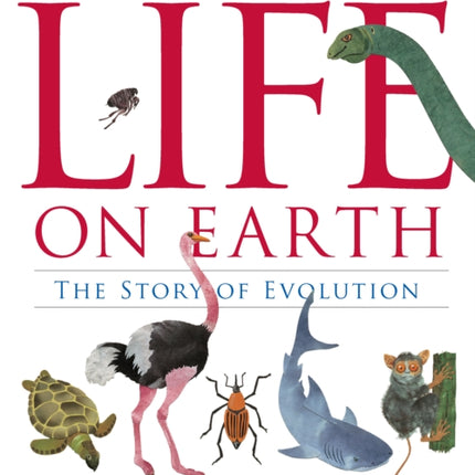 Life on Earth: The Story of Evolution