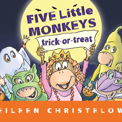 Five Little Monkeys Trick-Or-Treat (Lap Board Book)