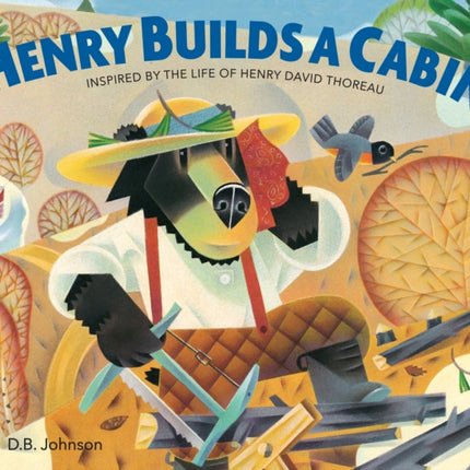 Henry Builds a Cabin