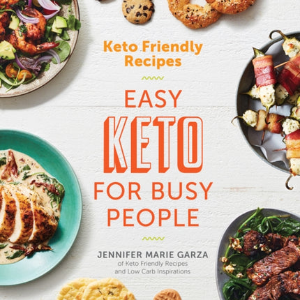 Keto Friendly Recipes