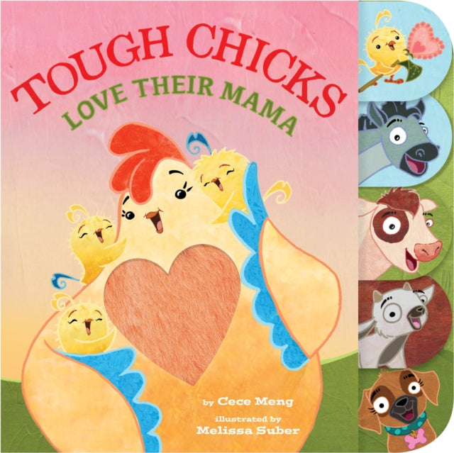 Tough Chicks Love Their Mama (Tabbed Touch-And-Feel)