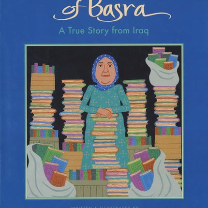 The Librarian of Basra: A True Story from Iraq