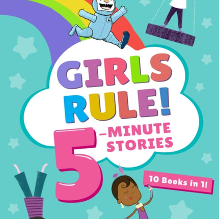 Girls Rule! 5-Minute Stories