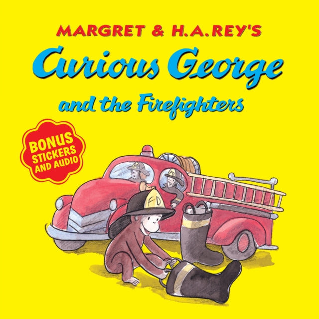 Curious George and the Firefighters: With Bonus Stickers and Audio