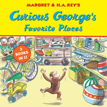 Curious Georges Favorite Places