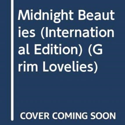 Midnight Beauties Grim Lovelies 2