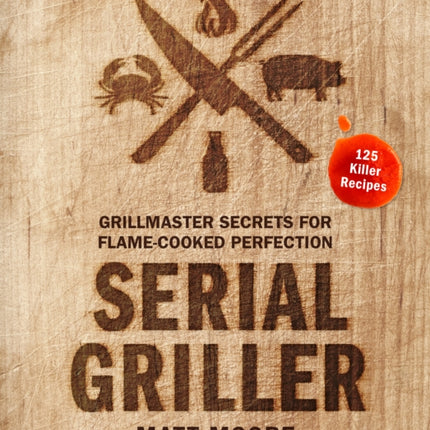 Serial Griller