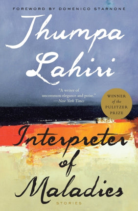 Interpreter of Maladies: A Pulitzer Prize Winner