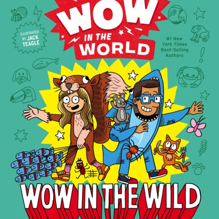 Wow in the World: Wow in the Wild: The Amazing World of Animals