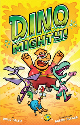 Dinomighty!