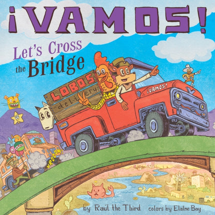 Vamos! Let's Cross the Bridge