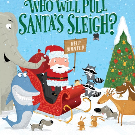 Who Will Pull Santas Sleigh