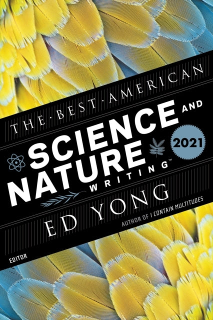 Best American Science and Nature Writing 2021