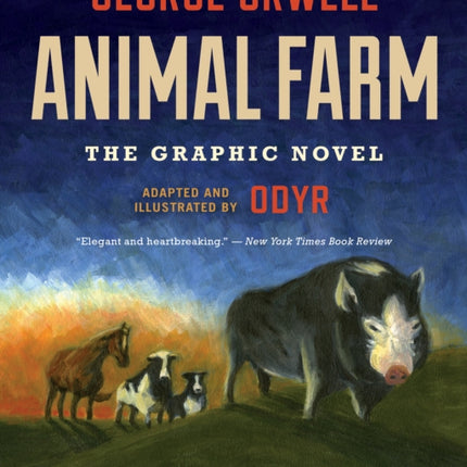 Animal Farm: The Graphic Novel