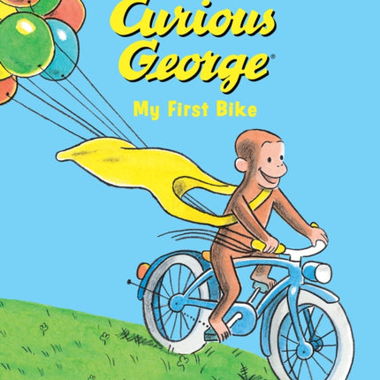 Curious George My First Bike