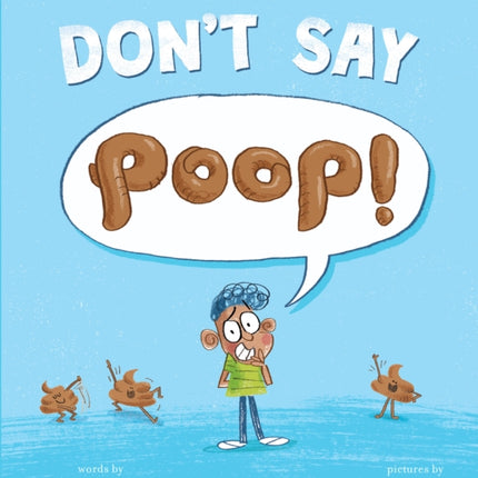 Don't Say Poop!