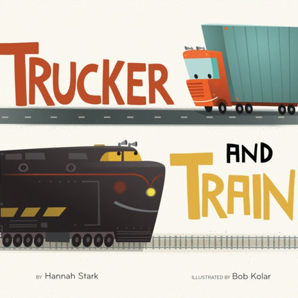 Trucker and Train Board Book