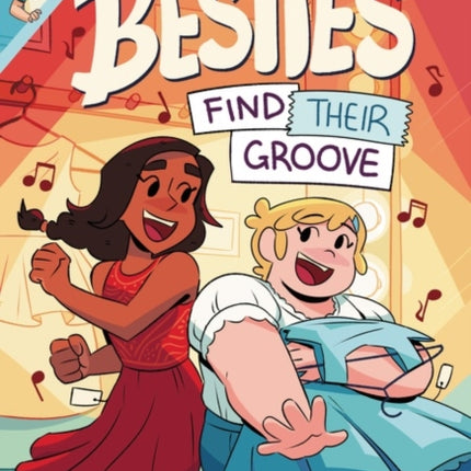 Besties Find Their Groove