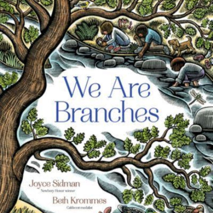 We Are Branches