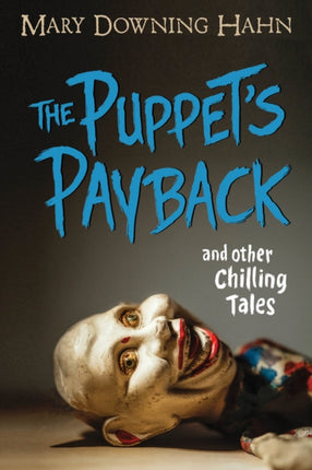 The Puppets Payback and Other Chilling Tales