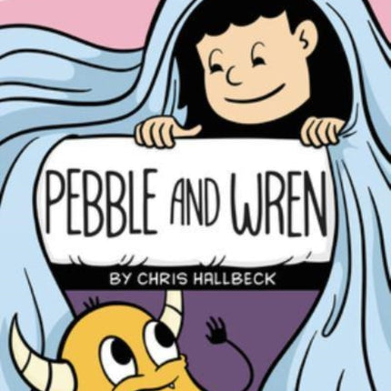 Pebble and Wren