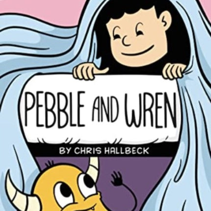 Pebble and Wren