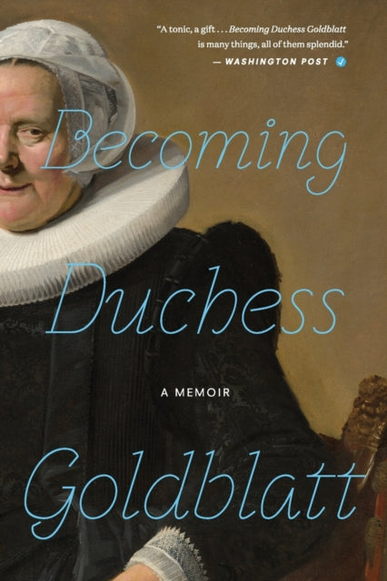 Becoming Duchess Goldblatt