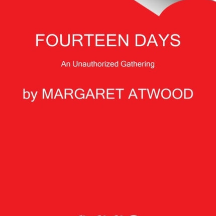 Fourteen Days: A Collaborative Novel