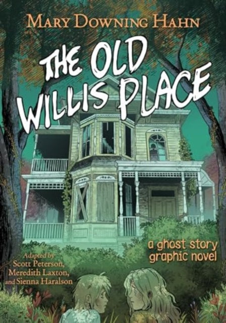 The Old Willis Place Graphic Novel