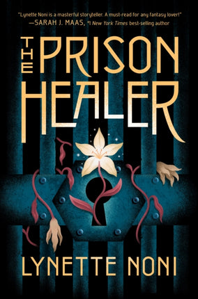 The Prison Healer